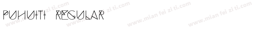 puhuiti regular字体转换